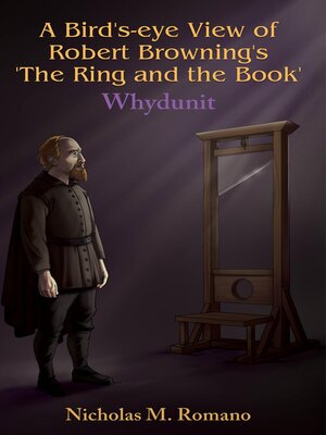 cover image of A Bird's-eye View of Robert Browning's 'The Ring and the Book'